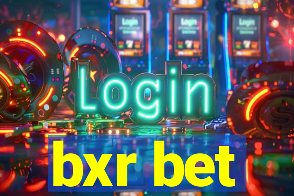 bxr bet